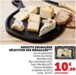Super U Assiette fromagère sélection des médaillés offre