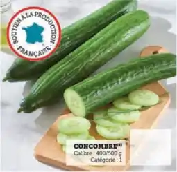 Super U Concombre offre