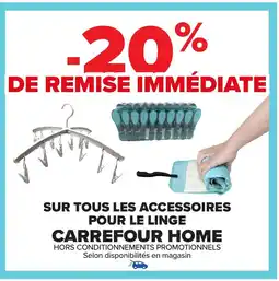 Carrefour Sur tous les accessoires pour le linge carrefour home offre