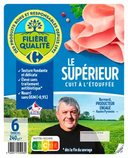 Carrefour Market FILIÈRE QUALITÉ CARREFOUR Jambon Le Supérieur offre