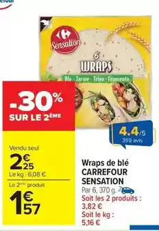 Carrefour Drive Carrefour sensation - wraps de blé offre