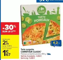 Carrefour Drive Carrefour classic - tarte surgelée offre