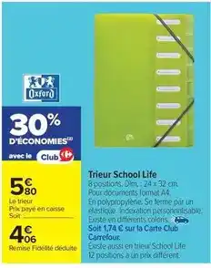Carrefour Drive Oxford - trieur school life offre