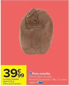 Carrefour Drive Poire noisette offre
