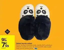 Carrefour Drive Tex - sabots fourrés enfant offre