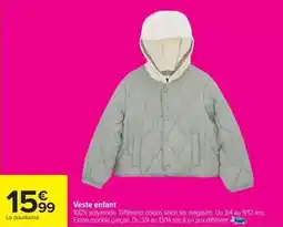 Carrefour Drive Veste enfant offre