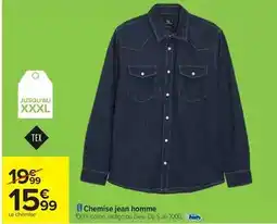 Carrefour Drive Tex - chemise jean homme offre