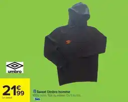Carrefour Drive Umbro - sweat homme offre