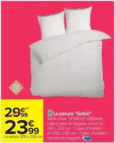 Carrefour Drive Tex - la parure gabin offre