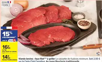 Carrefour Drive Viande bovine faux-filet à griller offre