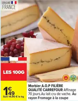 Carrefour Drive Carrefour - morbier a.o.p filière qualité offre
