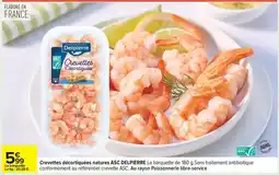 Carrefour Drive Delpierre - crevettes décortiquées natures asc offre