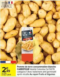 Carrefour Drive Carrefour - pomme de terre consommation blanche offre