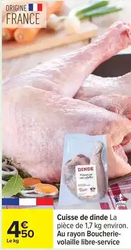 Carrefour Drive Cuisse de dinde offre