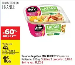 Carrefour Drive Mix buffet - salade de pâtes offre