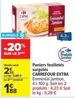 Carrefour Drive Carrefour extra - paniers feuilletés surgelés offre