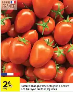 Carrefour Drive Tomate allongée vrac offre