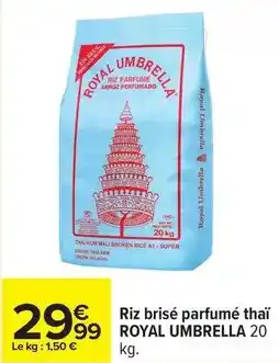 Carrefour Drive Royal umbrella - riz brise parfumé thaï offre