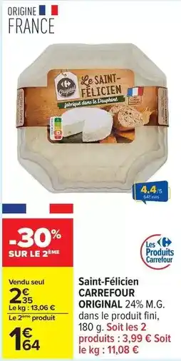 Carrefour Drive Carrefour original - saint-félicien offre