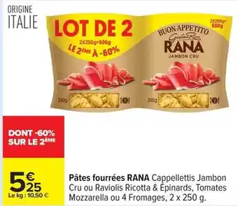 Carrefour Drive Rana - pâtes fourrées offre