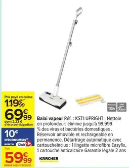 Carrefour Drive Kärcher - balai vapeur réf.: kst11 upright offre