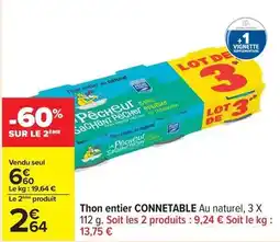 Carrefour Drive Connetable - thon entier offre