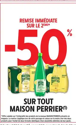 Intermarché Contact MAISON PERRIER Sur tout offre