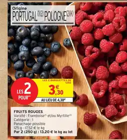 Intermarché Contact Fruits rouges offre