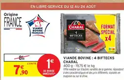 Intermarché Contact CHARAL Viande bovine 4 biftecks offre