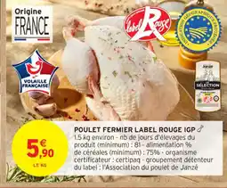 Intermarché Contact Poulet fermier label rouge igp offre