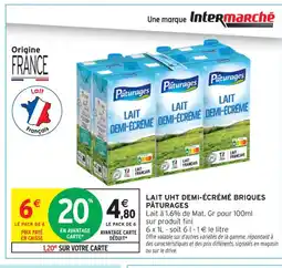 Intermarché Contact PÂTURAGES Lait uht demi-écrémé briques offre