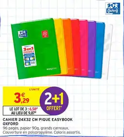 Intermarché Contact Cahier pique easybook oxford offre