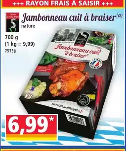 Norma Jambonneau cuit à braiser offre
