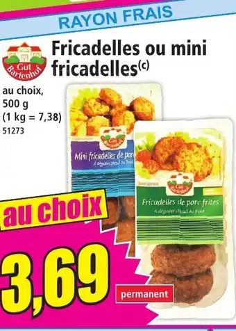 Norma Fricadelles ou mini fricadelles offre