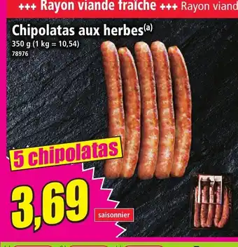 Norma Chipolatas aux herbes offre