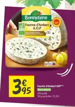 Les Comptoirs de la Bio BONNETERRE Fourme d'Ambert AOP offre