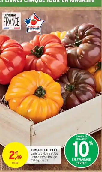 Intermarché Contact Tomate cotelée offre