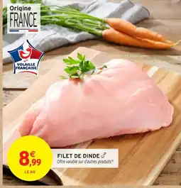 Intermarché Contact Filet de dinde offre