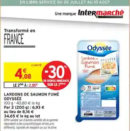 Intermarché Contact ODYSSÉE Lardons de saumon fumé offre