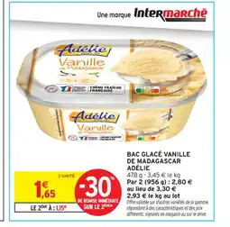 Intermarché Contact ADÉLIE Bac glacé vanille de madagascar offre