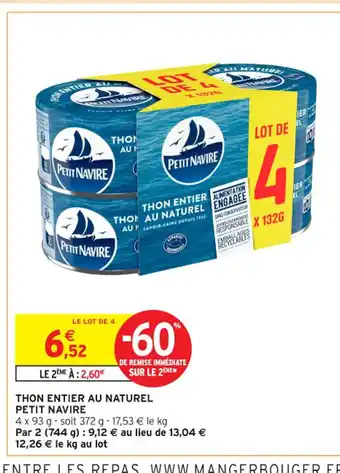 Intermarché Contact PETIT NAVIRE Thon entier au naturel offre
