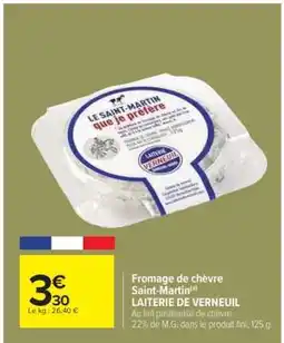Carrefour Fromage de chèvre Saint-Martin offre