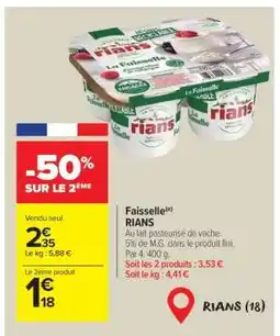 Carrefour Faisselle Rians offre