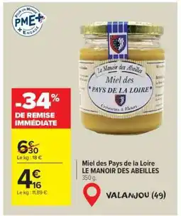 Carrefour Miel des Pays de la Loire LE MANOIR DES ABEILLES offre