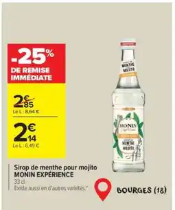 Carrefour Sirop de menthe pour mojito MONIN EXPÉRIENCE offre