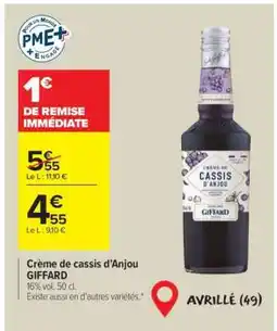 Carrefour CRÈME DE CASSIS D'ANJOU GIFFARD offre
