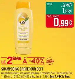 Match Carrefour Soft Shampooing très doux fortifie & protège offre