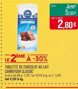 Match CARREFOUR CLASSIC Tablette de chocolat au lait offre