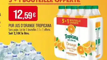 Match Tropicana Pur jus d'orange offre
