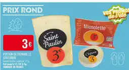 Match Le Centurion Portion de fromage offre